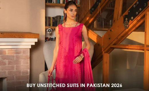 Buy Unstitched Suits in Pakistan 2026