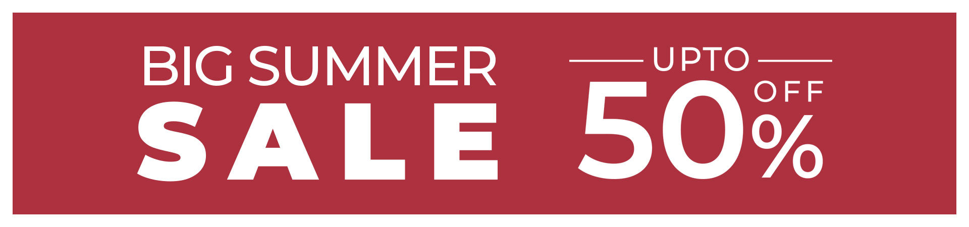 BIG SUMMER SALE